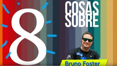 8 Curiosidades de Bruno Foser
